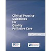 Clinical Practice Guidelines for Quality Palliative Care, 4th edition
