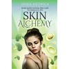Skin Alchemy: Home Based Natural Skin Care Techniques and Tips