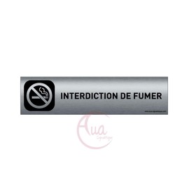 AUA SIGNALETIQUE - Plaque Aluminium brossé imprimé AluSign DARK - 200x50 mm - Double Face adhésif au dos (Interdiction de fumer)