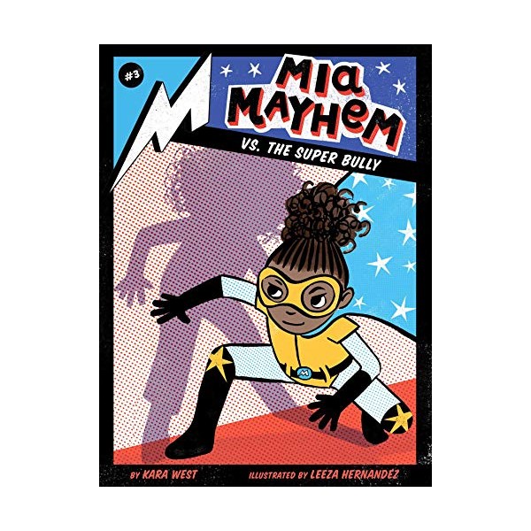 Mia Mayhem vs. the Super Bully (3)