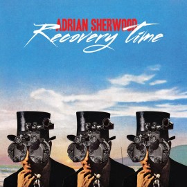 Adrian Sherwood Recovery Time Records & LPs New