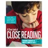 A Close Look at Close Reading: Teaching Students to Analyze