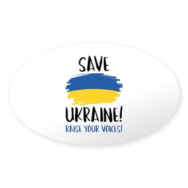 CafePress Save Ukraine Raise Your Voices Oval Car Bumper Sticker