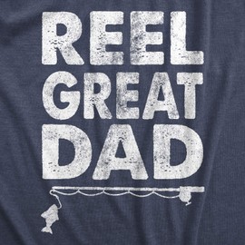 Crazy Dog Mens Reel Great Dad T Shirt Pun Dad Joke Funny Fathers Day Fishing Tee Gift for Fisherman Heather Navy S