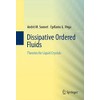 Dissipative Ordered Fluids: Theories for Liquid Crystals