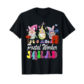 Postal Worker Squad Three Easter Bunny Gnomes Chocolate Eggs T-Shirt