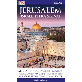 Vis-à-Vis Reiseführer Jerusalem. Israel, Petra & Sinai: mit Extra-Karte & Mini-Kochbuch