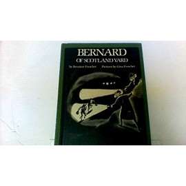 Bernard of Scotland Yard