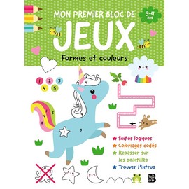 Mon premier bloc de jeux 3-4 ans Formes et couleurs (Mon premier bloc de jeux, 1)