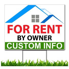 CUSTOM For Rent By Owner 18x24" Yard Sign, Double Sided, Metal Stake Included, by Moonlight4225