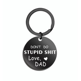 Funny Birthday Gifts for Son Daughter from Dad Don't Do Stupid Keychain Funny Sarcasm Gift for Women Men Friend Teenager Boy Girl Humor Gag Gifts Dad to Kid Stocking Stuffer