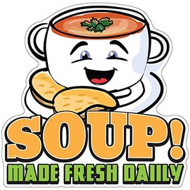 SignMission Soup 12" Decal Concession Stand Food Truck Sticker, Size
