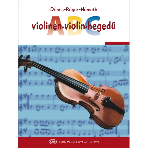 Violin ABC Violin Tutor for beginners using children's and folksongs