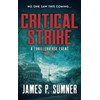 Critical Strike: A Thrillerverse Event
