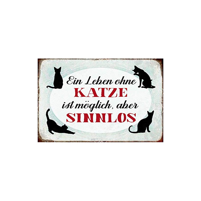 Schatzmix Saying Life without Cats Possible Metal Sign Wall Decoration