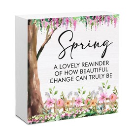 Hiagkmet Spring Decor Spring Wooden Sign,Farmhouse a Lovely Reminder of How Beautiful Change Can Truly Be Wood Sign Spring Decorations Country Home Table Desk Decor 5 x 5 Inches