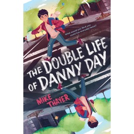 The Double Life of Danny Day