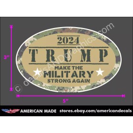 TRUMP STICKER MAKE MILITARY STRONG 2024 ELECTION POLITICAL WINDOW BUMPER DECAL