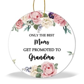 Grandma Gift Christmas Ornament 2025-Only The Best Moms Get Promoted to Grandma Ornament,Pregnancy Announcement Gift for Grandma,Xmas Tree Hanging Ornament Ceramic Round 3in