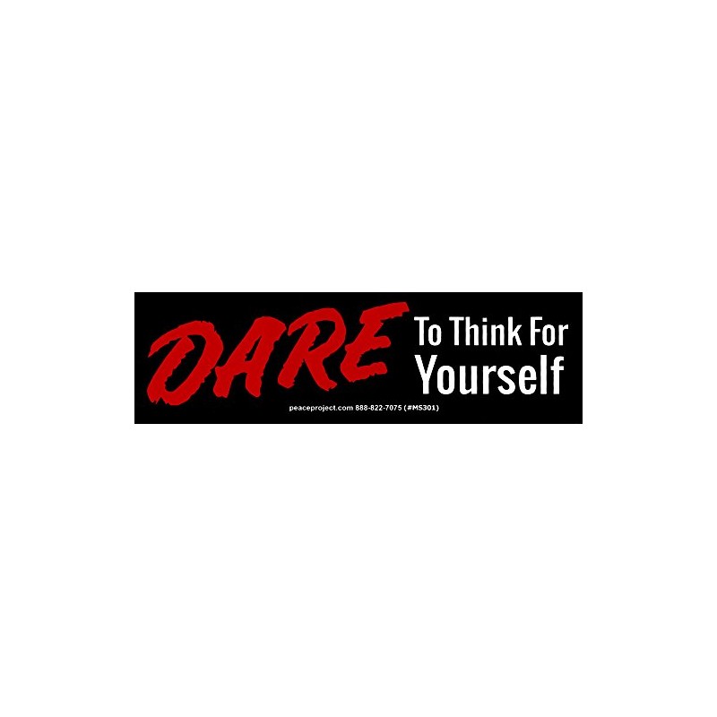 Dare to Think for Yourself - Small Bumper Sticker or