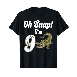 Oh Snap I'm 9 Crocodile Alligator 9th Year Old Birthday T-Shirt