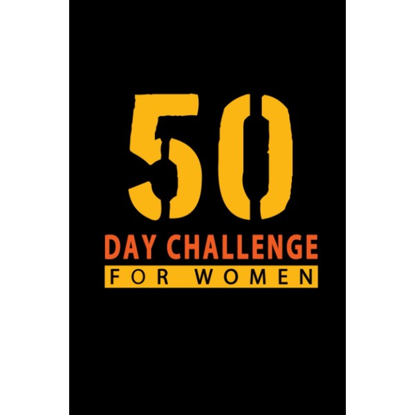 50 day challenge for women: Commercial 8-week muscle building and