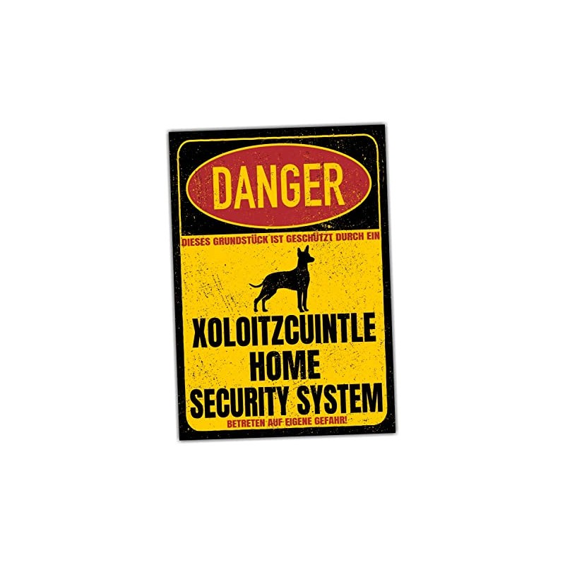 Xoloitzcuintle Xolo Sign Danger Security System Door Sign Dog Warning