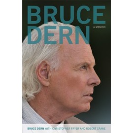 Bruce Dern: A Memoir (Screen Classics)