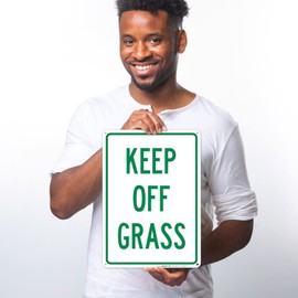 Vertical Keep Off Grass Sign, 10x14 Inches, Rust Free .040 Aluminum, Fade Resistant, Made in USA by
