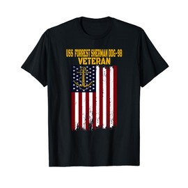 USS Forrest Sherman DDG-98 Destroyer Veteran Day Fathers Day T-Shirt