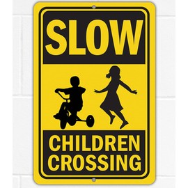 Metal Sign - Slow Children Crossing - Kids Crossing Sign Children Safety Signs - Use Indoor/Outdoor - Playground, Park, Caution Safety Street Sign Notice and Reminder to Public (8" x 12")