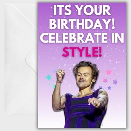 Harry Styles Birthday Card - Funny Birthday Cards for Women - Birthday Style - Happy Birthday Card for Mum Sister Daughter Auntie Cousin Bestie Best Friend