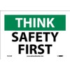 NMC TS110P OSHA Sign, Legend "THINK - SAFETY FIRST", 10"