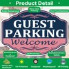 Guest Parking Welcome Signs 14"x 10" Visitor Customer Parking Signal