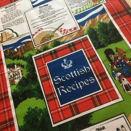 SCOTLAND TEA TOWEL "SCOTTISH RECIPIES"