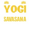 CafePress Meditation Yogi Needs Her Savasana Greeting Cards Folded Greeting