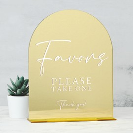 Gold Acrylic Favors Sign with Stand- 8"x10" Gold Mirror Arch Acrylic Wedding Sign and Base,1/8" Thick | Modern Calligraphy White Letters Arch Table Sign for Wedding Party Reception
