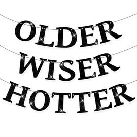 Set of 3 Pre-Strung Older Wiser Hotter Banner,No DIY Glitter Funny Happy Birthday Party Bannerfor Men Women, Glitter Birthday Party Decorations(Black)