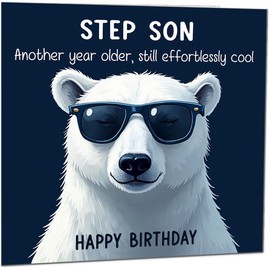 Funny Birthday Card for Step Son Another Year Older and Still Effortlessly Cool' Funny Hilarious Birthday Card from Step-Dad Step-Mum