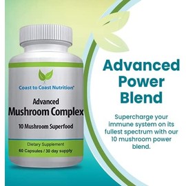 LAURALS Coast to Coast Nutrition Advanced Mushroom Complex - Lions Mane, Reishi, Cordyceps, Chaga, Turkey Tail, Maitake 10X Mushroom Blend. 60