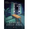 Bajo mi cielo azul