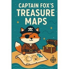 Captain Fox’s Treasure Maps: Adventure-Themed Graph Notebook for Kids | 6x9 | 60 Pages | For Drawing, Mapping & Pirate Imagination
