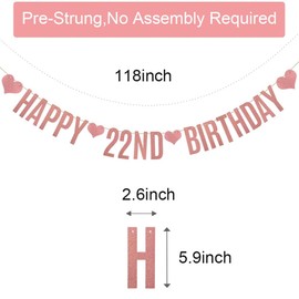 HAPPY 22ND BIRTHDAY Banner,Rose Gold Glitter Paper Banner for 22nd Birthday Party Decorations Supplies,Pre-Strung, No Assembly Needed,Letters Rose Gold,Betteryanzi
