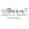 This is Us Crazy Loud Love Wall Stickers for Living