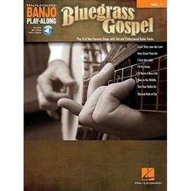 Hal Leonard Bluegrass Gospel Book: Banjo Play-Along Volume 7