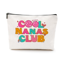 Funny Cool Gifts for Nana, Nana Gifts Grandma Gifts from Granddaughter Mothers Day Birthday Cosmetic Bag Christmas Thank You Gifts Makeup Bag for Women Nana Best Friend Mom Mimi Nanny Grandmother