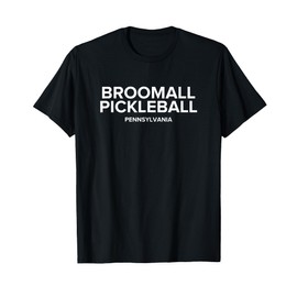 Broomall, PA PICKLEBALL T-Shirt