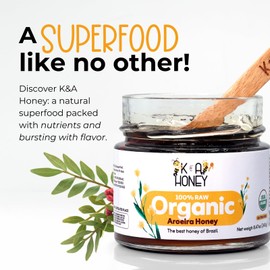 K&A HONEY Aroeira Blossom Organic Honey | USDA Certified Organic | Raw Premium Honey | Superfood with Unique Natural Antioxidants | Natural Sugar Alternative | 8.47 oz
