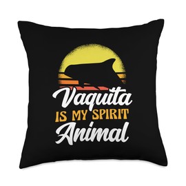 Vaquita Is My Spirit Animal Marine Biology Mammal Porpoise Throw Pillow