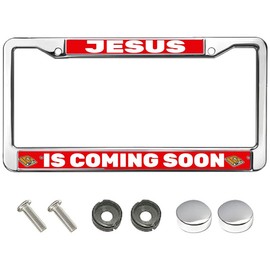 Jesus is Coming Soon Licence Plate Frames Covers Jesus Christ Quotes Chrome License Plate Frame Tag Holder with Chrome Screw Caps for US Standard Car